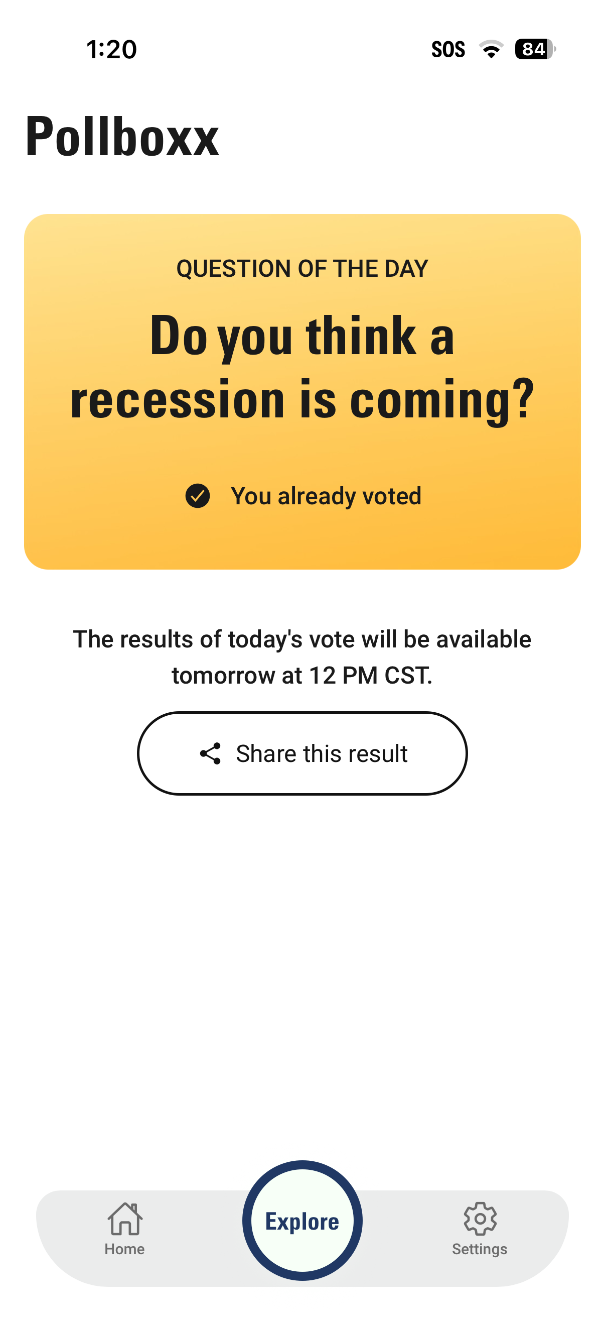 Pollboxx daily poll showing that you already voted, with results available tomorrow